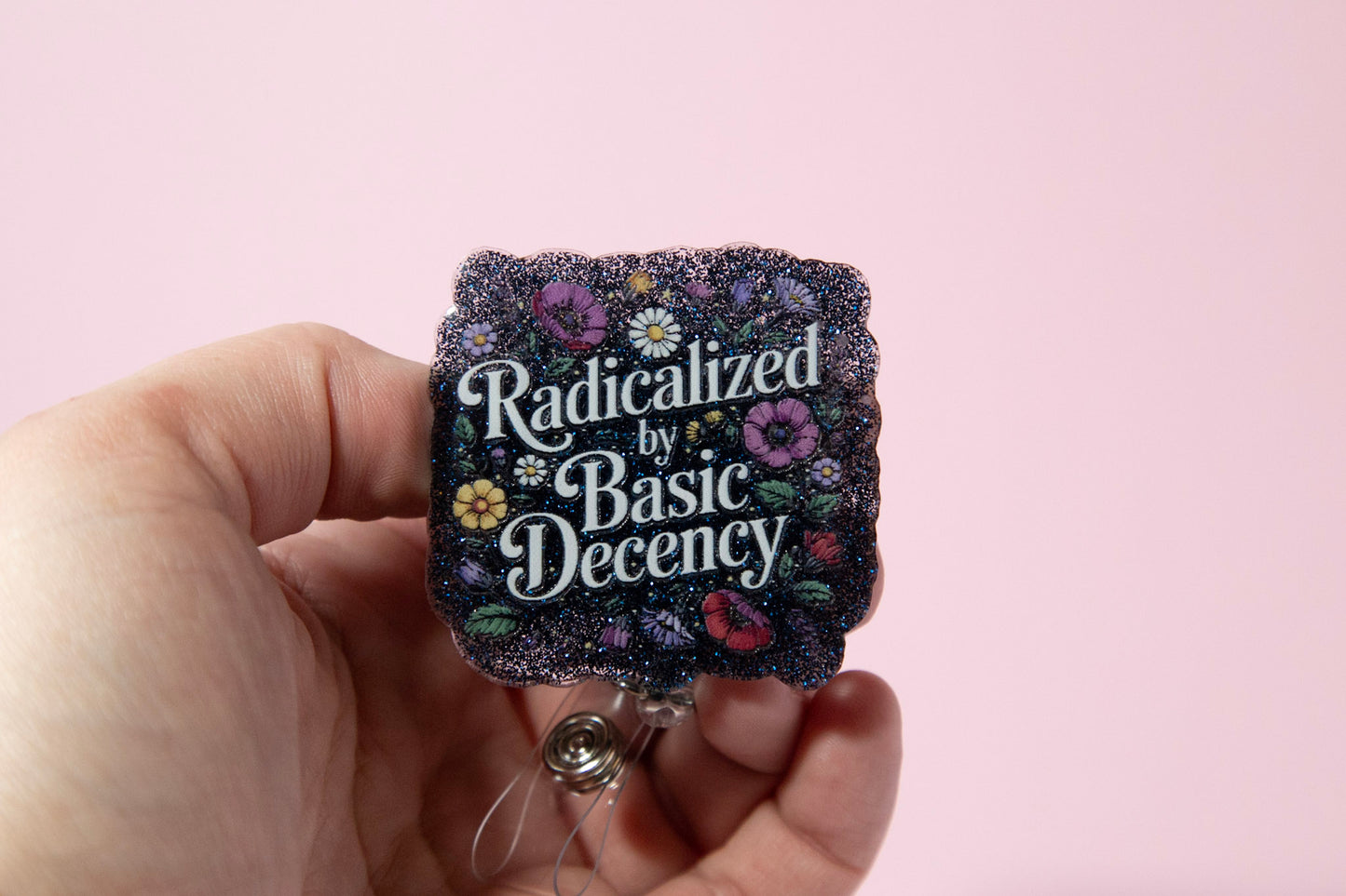 Radicalized by basic decency Badge Reel, Feminist Badge Reel