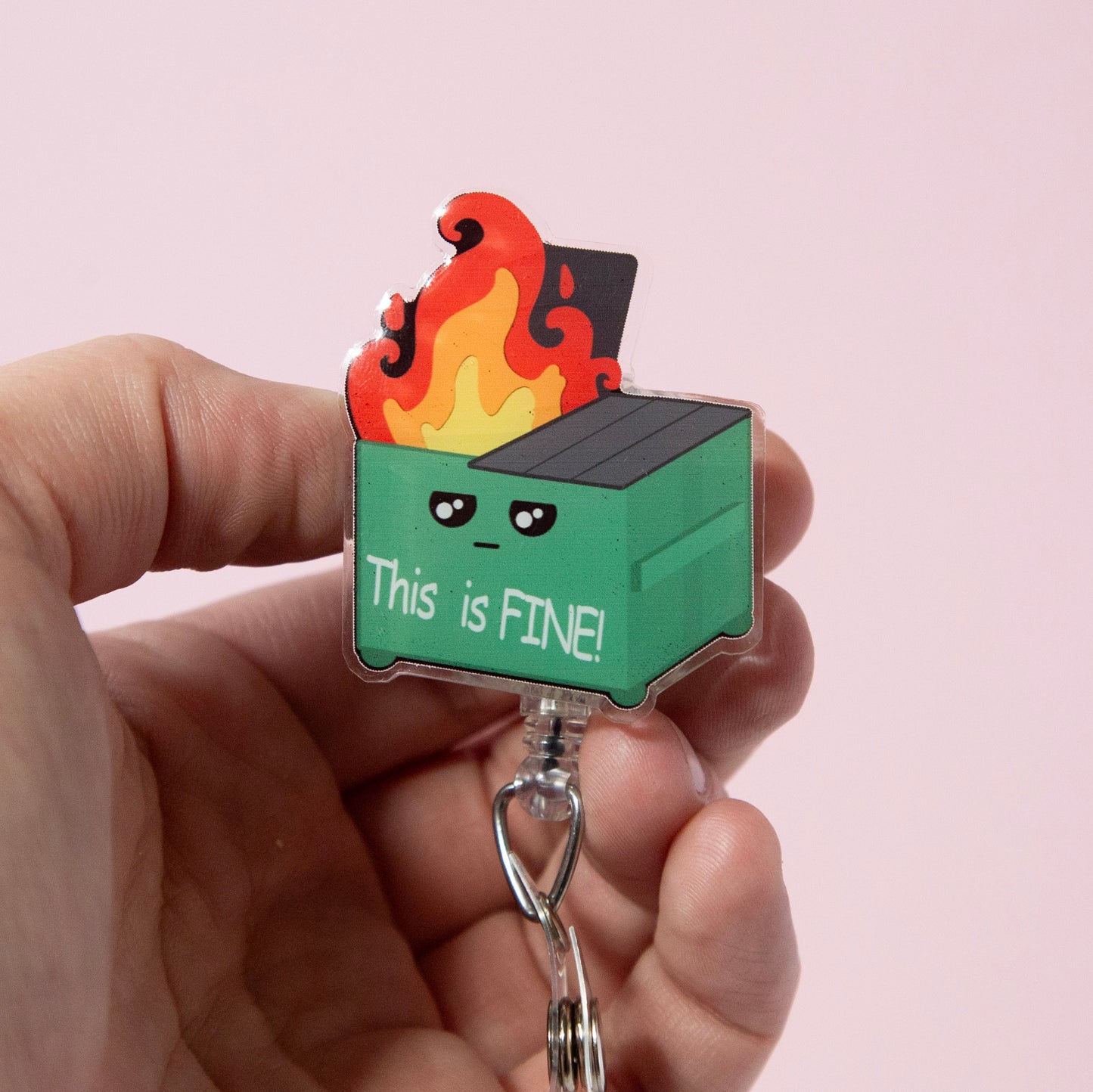 This is Fine Dumpster Fire Funny Badge Reel