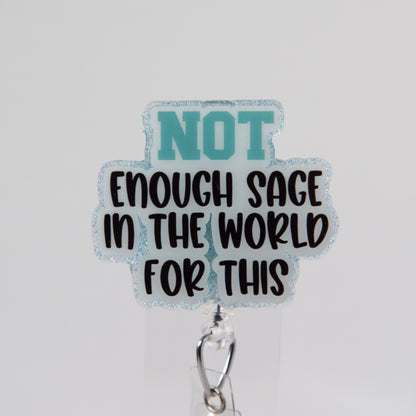 Not Enough Sage in the World for this Glitter Badge Reel
