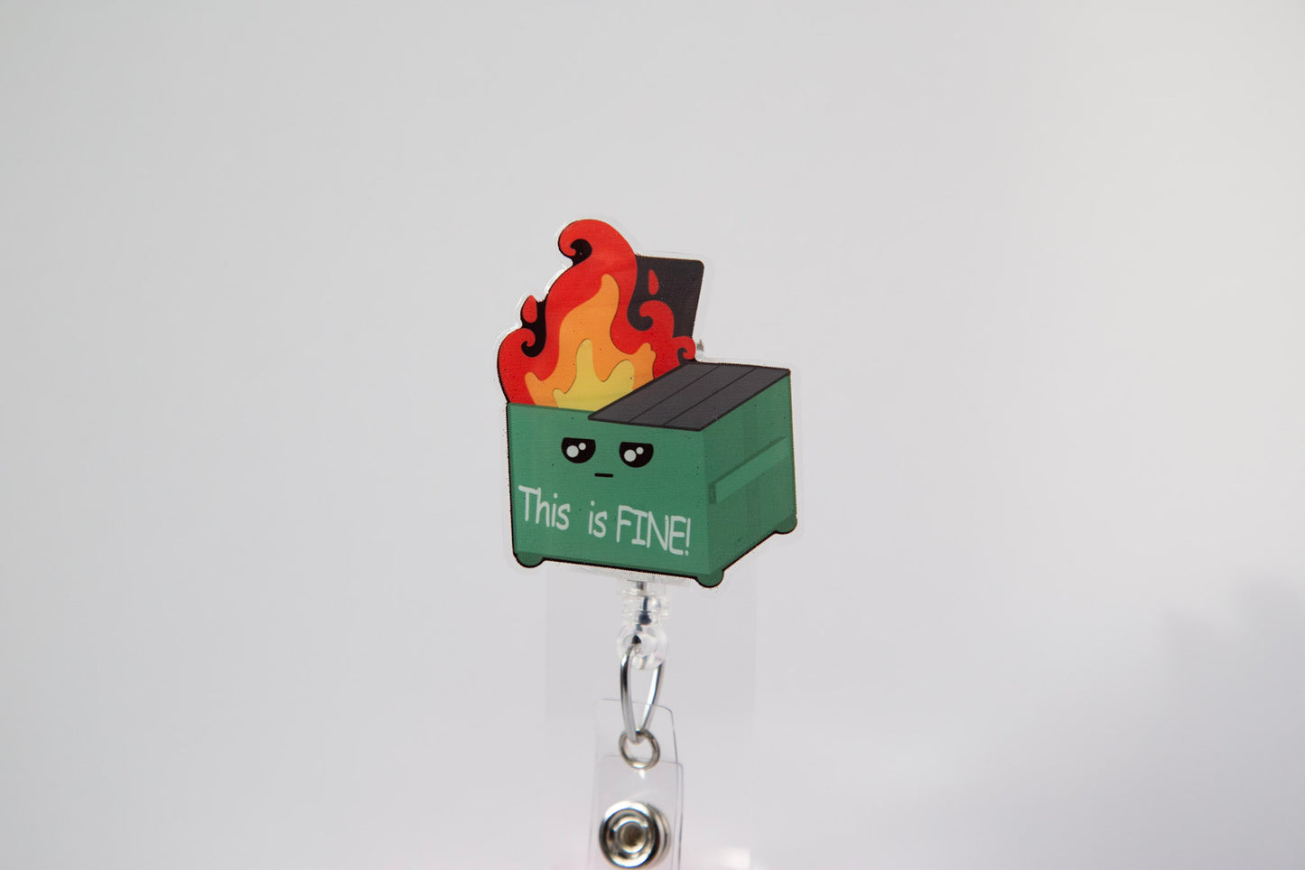 This is Fine Dumpster Fire Funny Badge Reel