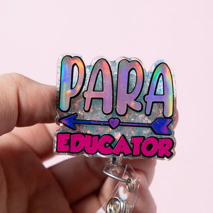 Para Educator Glitter Badge Reel