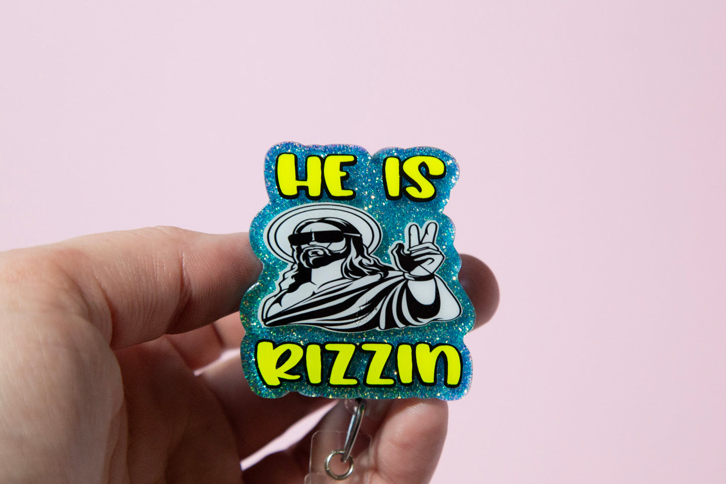 He is Rizzin Badge Reel Funny Glitter Badge Reel