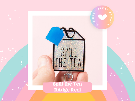 Spilling the Tea Like Lady Whistledown Badge Reel, Interchangeable ID Holder