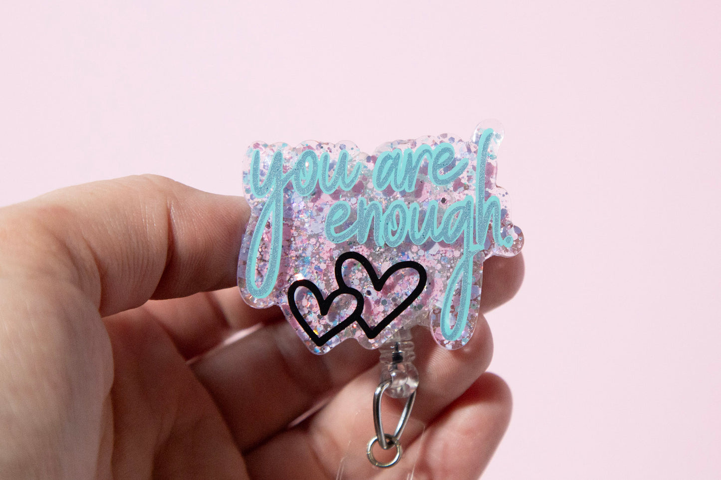 You are Enough Badge Reel, Interchangeable ID Holder Mental Health