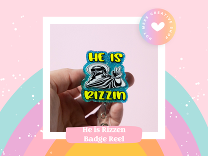 He is Rizzin Badge Reel Funny Glitter Badge Reel