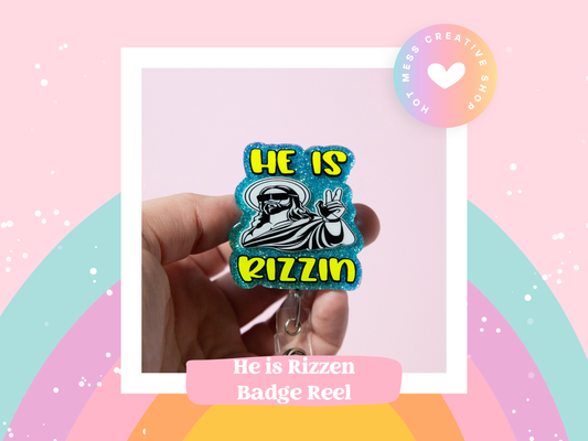 He is Rizzin Badge Reel Funny Glitter Badge Reel