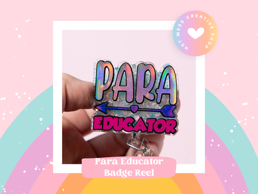 Para Educator Glitter Badge Reel