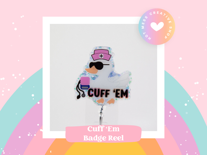 Cuff Em Nurse Badge Reel